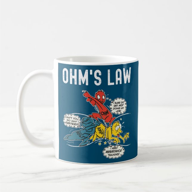 Ohms Law Funny Electricity Explained Electrical Coffee Mug (Left)