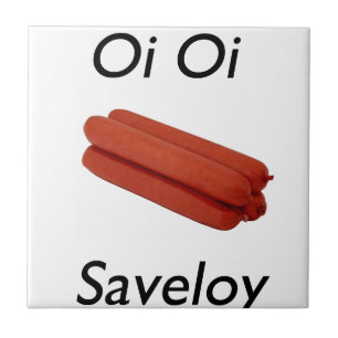 Oi Oi Saveloy Tile