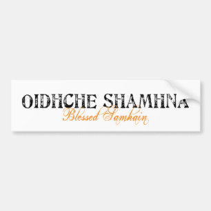 Oidhche Shamhna: Blessed Samhain Bumper Sticker