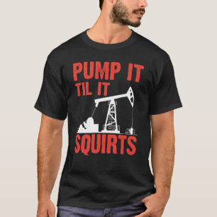 Oil Field For Men Women Oilfield Plant Pump T-Shirt
