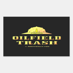 Oil Field Trash,Roughneck,Hard Hat,Oil,Rig,Gas Sticker