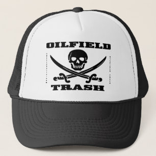 Oil Field Trash,Skull & Crossbones,Oil,Gas,Rigs Trucker Hat