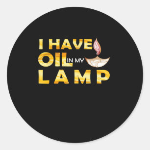 Oil In My Lamp Christian Theme Faith Motivational Classic Round Sticker