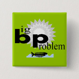 Oil Spill Disaster T-Shirts 2 Inch Square Button