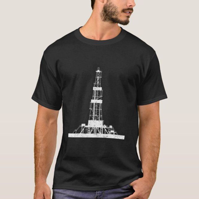 Oilfield Driller Drilling Rig T-Shirt (Front)