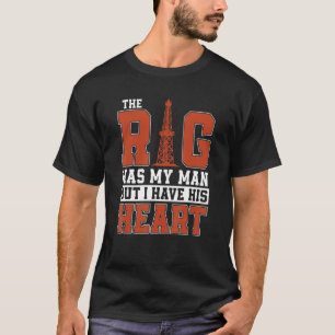 Oilfield Rig Fracking Fracker   Oil Drilling T-Shirt
