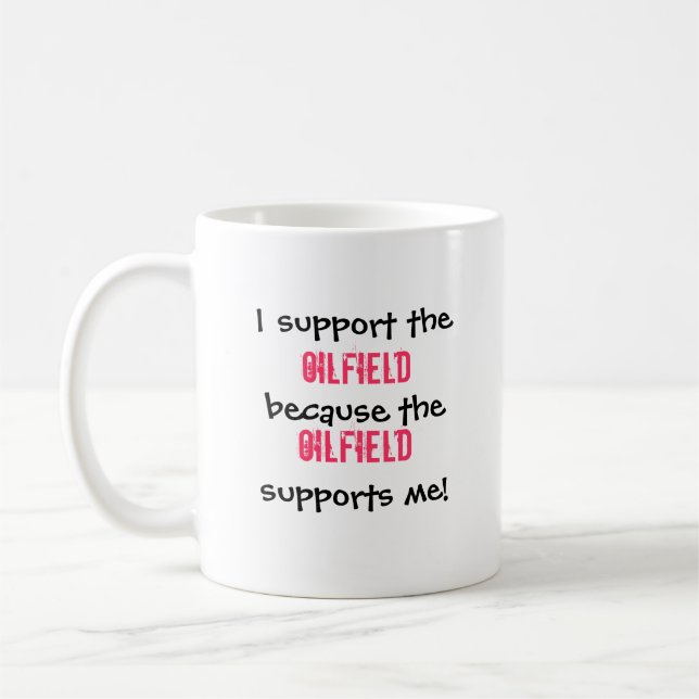 Oilfield Wife Coffee cup (Left)
