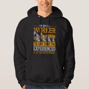 Oilfield Worker I'm An Oil Worker Rig Roughneck Hoodie