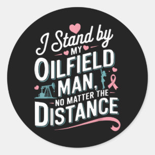 Oilfield Worker Oil Drilling Gas Drill Oilfield Classic Round Sticker