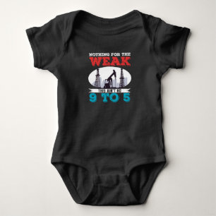 Oilfield Worker Rig Drilling Roughneck Nothing For Baby Bodysuit