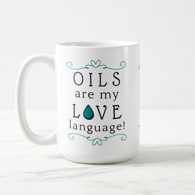 Oils Are My Love Language Coffee Mug Teal/green (Left)