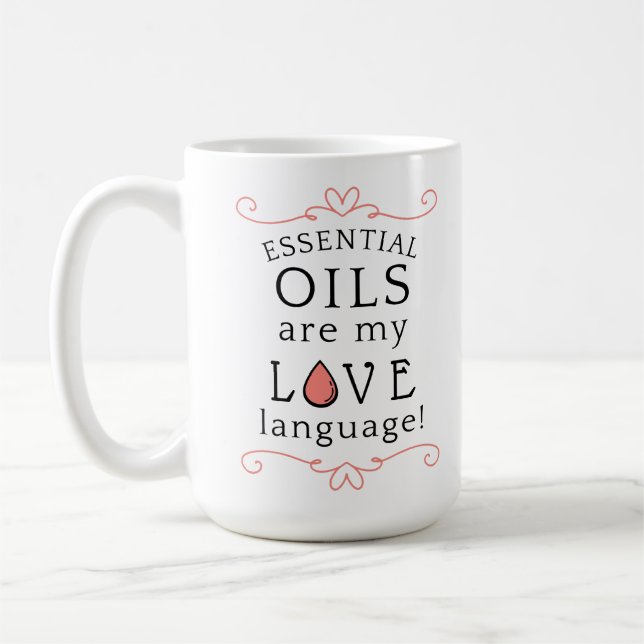 Oils Are My Love Language Mug Coral/Pink (Left)