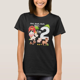 Oink Baa Moo I'm 2 Farm Theme Birthday 2 Years Old T-Shirt