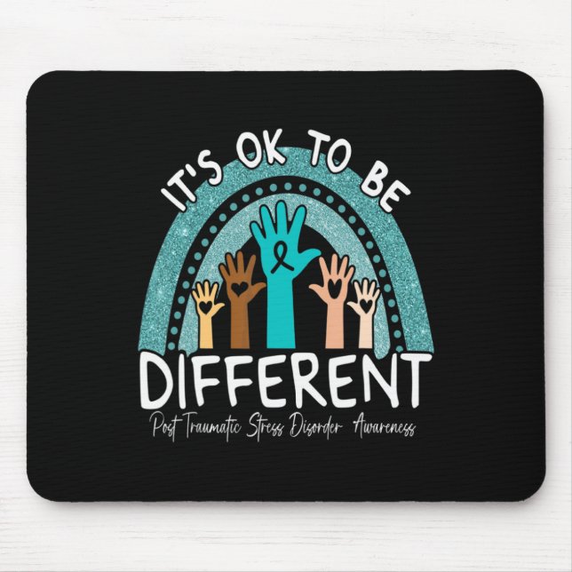 Ok Be Different Rainbow Teal Ribbon Warrior Ptsd A Mouse Pad (Front)