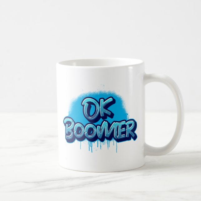 Ok Boomer in Blue Graffiti Coffee Mug (Right)