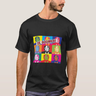 OK Boomer! T-Shirt