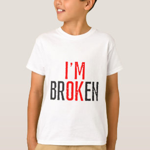 Ok Broken Mental Health Awareness T-Shirt