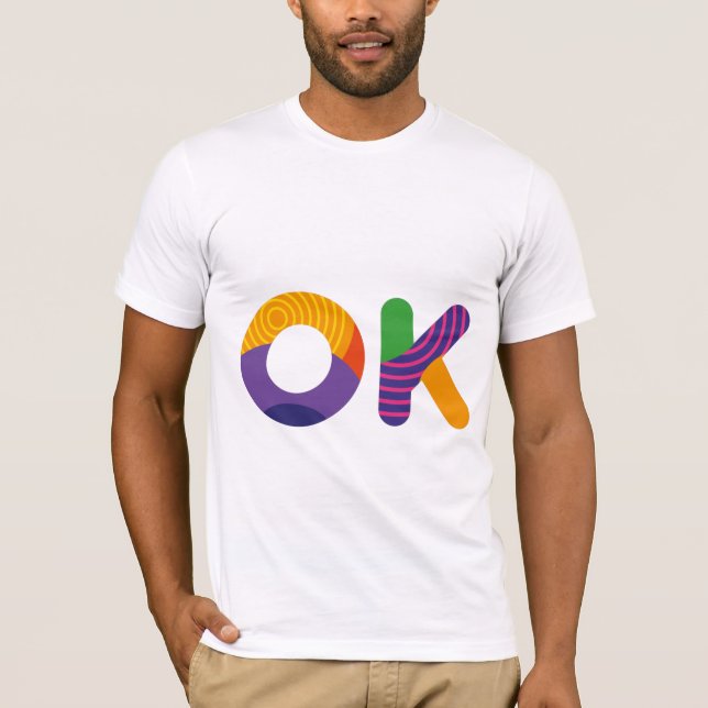 OK funny colourful text T-Shirt (Front)