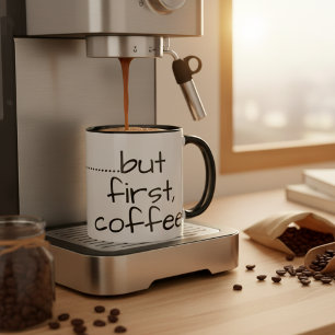 OK Mais D'abord Tasse De Café   Drôle De Dicton Po
