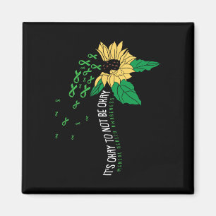 Ok Not To Be Ok Mental Health Awareness Sunflower Magnet