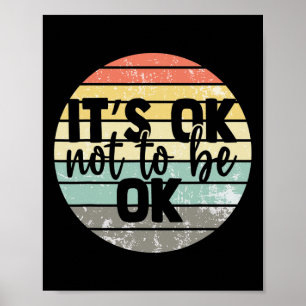 Ok Not To Be Ok Vintage Mental Health Awareness Poster