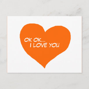 ok ok I love you Postcard