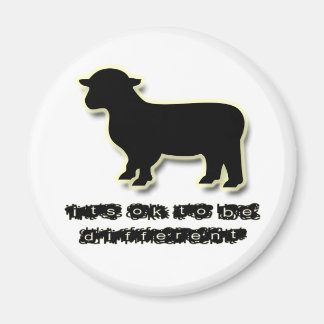 Ok to be a Black Sheep Different Magnet