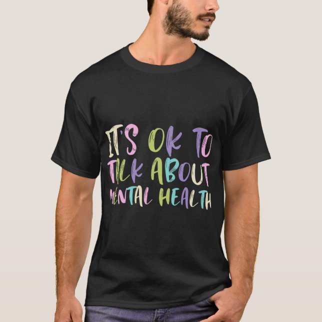 Ok To Talk About Mental Health Awareness Green Rib T-Shirt (Front)