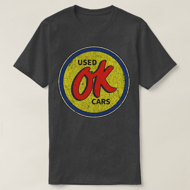 OK Used s 1925 T-Shirt (Design Front)