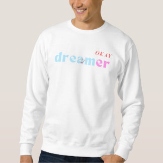 ‘OKAY Dreamer’ Sweater