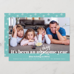 Okay New Year Modern Bold Funny Photo Turquoise Holiday Card