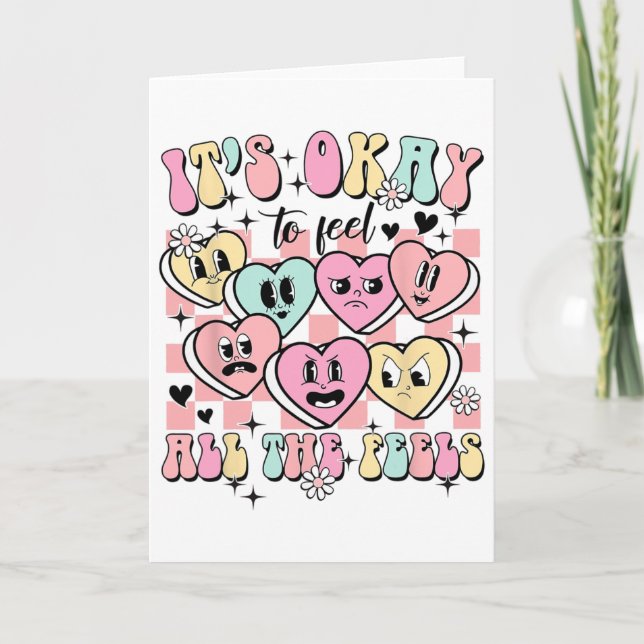 Okay To Feel All The Feels School Counselor Mental Card (Front)