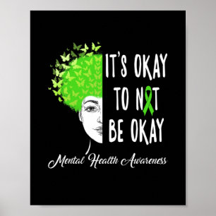 Okay To Not Be Okay Butterfly Mental Health Awaren Poster