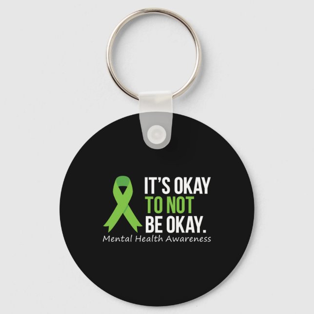 Okay To Not Be Okay Mental Health Awareness Ribbon Keychain (Front)