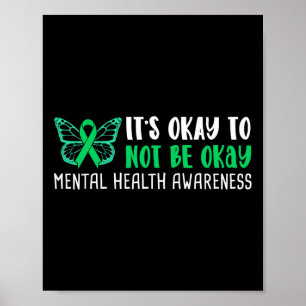 Okay To Not Be Okay Mental Health Awareness Ribbon Poster