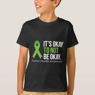 Okay To Not Be Okay Mental Health Awareness Ribbon T-Shirt