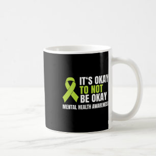 Okay To Not Be Okay Mental Health Ribbon Coffee Mug