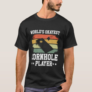 Okayest Cornhole Player Bean Sand Bag Toss Retro C T-Shirt