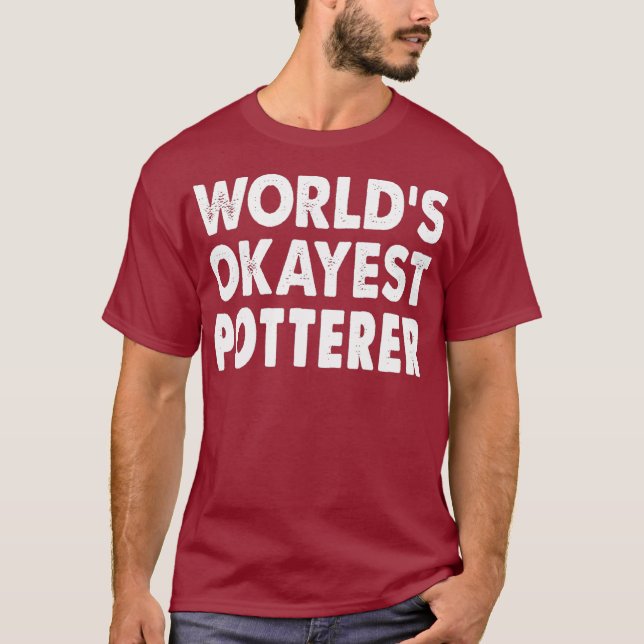 Okayest Potterer  Tshirt Gift Tee Funny Fun (Front)