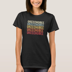 Okeechobee Florida Okeechobee FL Retro Vintage Tex T-Shirt