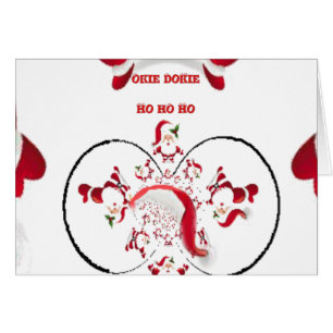 Okie Dokie Hohoho Santa happy Christmas Fun