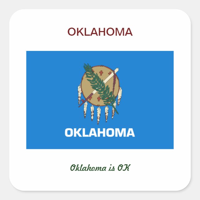 Oklahoma Flag and Slogan Square Sticker (Front)