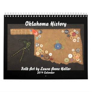 Oklahoma History Folk Art by Laura Anne Heller Calendar