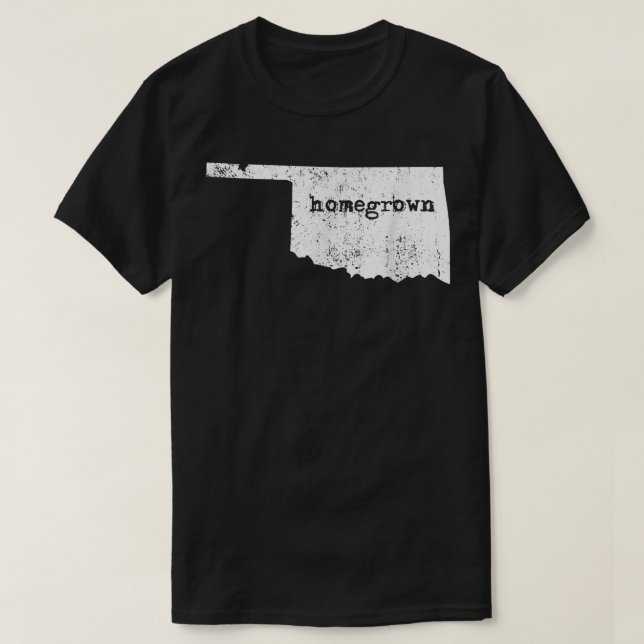 Oklahoma Home State Homegrown  T-Shirt (Design Front)