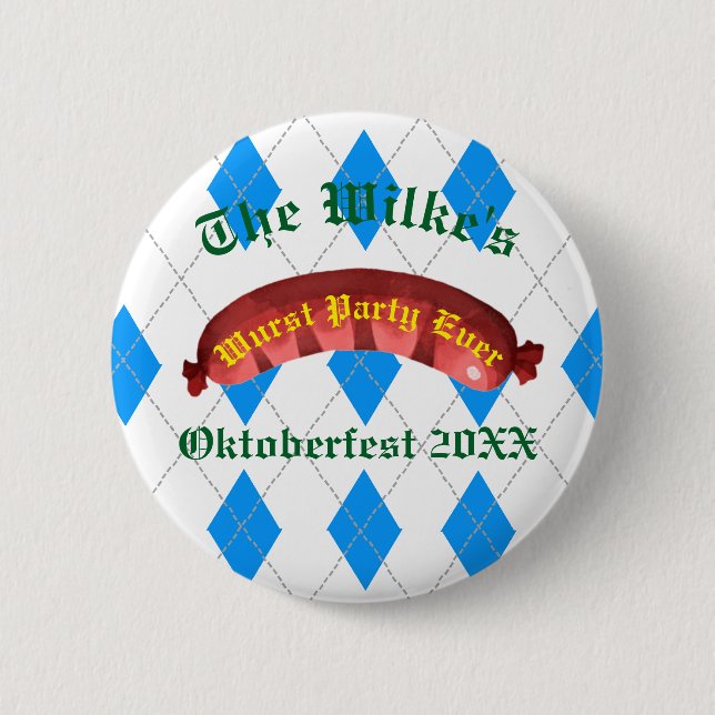 Oktoberfest Buttons - Wurst Party Ever (Front)