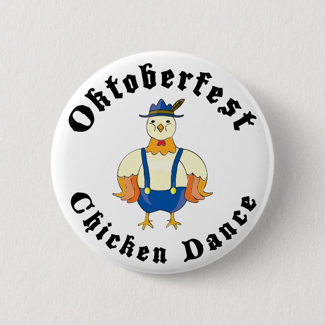 Oktoberfest Chicken Dance 2 Inch Round Button (Front)