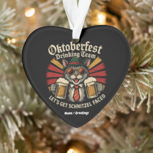 Oktoberfest Drinking Team Lets Get Schnitzel Faced Ornament
