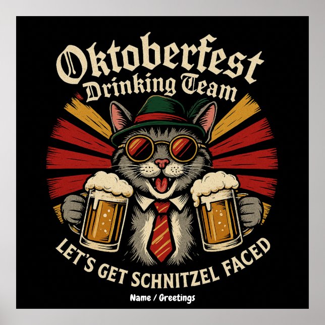 Oktoberfest Drinking Team Lets Get Schnitzel Faced Poster (Front)