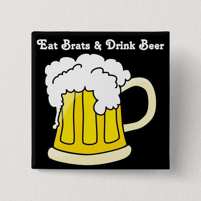 Oktoberfest Eat Brats & Drink Beer 2 2 Inch Square Button (Front)
