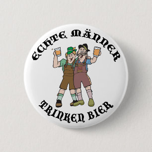 Oktoberfest ECHTE MÄNNER TRINKEN BIER 2 Inch Round Button